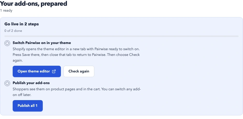Pairwise merchant screen with one prepared synthetic add-on and a Go live in 2 steps panel; theme activation and publication remain incomplete.