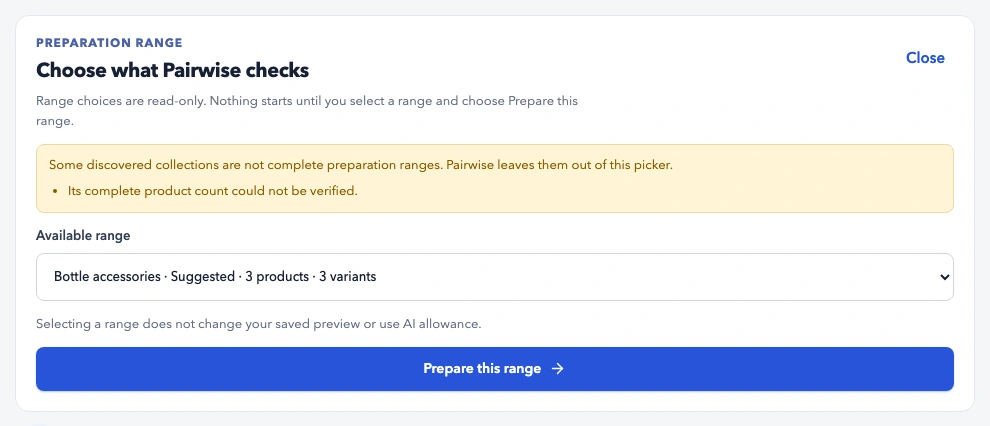 Pairwise preparation-range panel showing an eligible discovered collection, a warning that incomplete collection discovery can exclude choices, and a Prepare this range button.